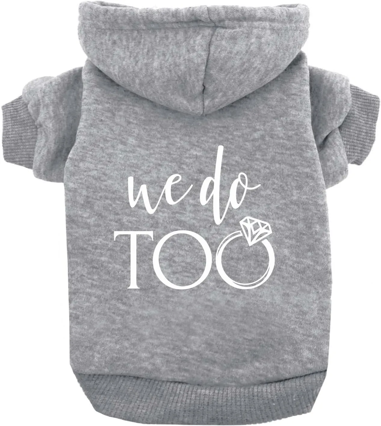 We Do Too Wedding Engagement Announcement Dog Hoodie Fleece Lined Pullover Sweatshirt with Leash Hole (Grey, 4X-Large 81)